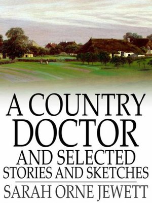 cover image of A Country Doctor and Selected Stories and Sketches